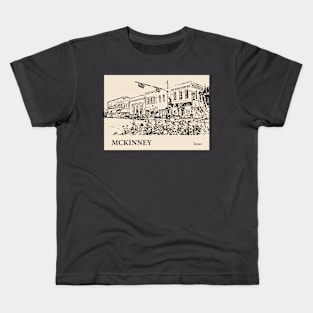 McKinney - Texas Kids T-Shirt